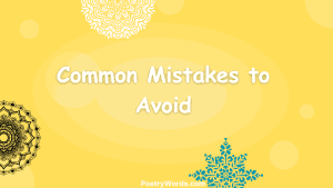 Common Mistakes to Avoid