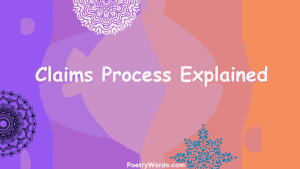Claims Process Explained