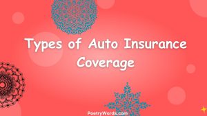 Types of Auto Insurance Coverage
