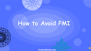 How to Avoid PMI