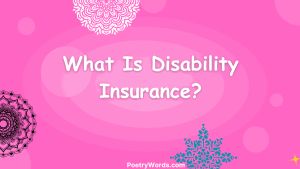 What Is Disability Insurance?