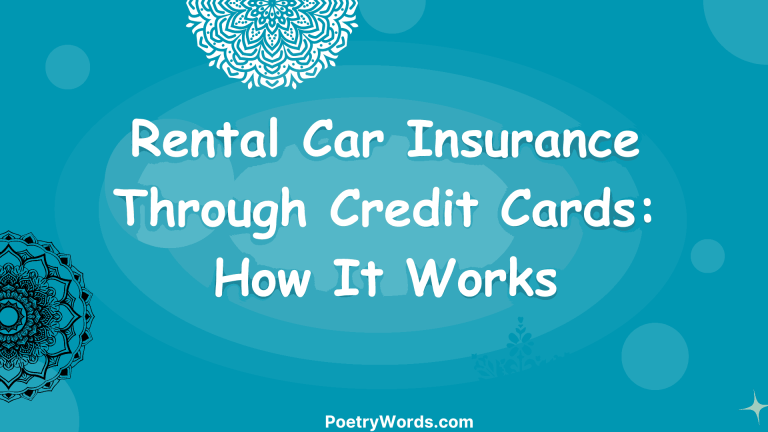 Rental Car Insurance Through Credit Cards: How It Works