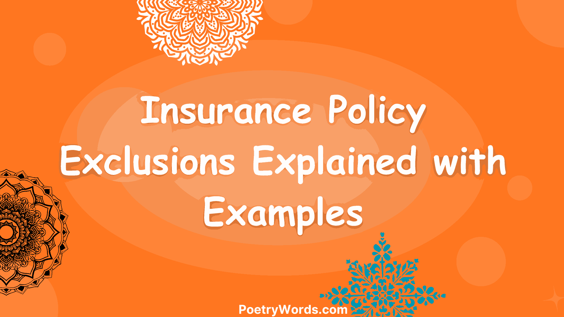 Insurance Policy Exclusions Explained with Examples