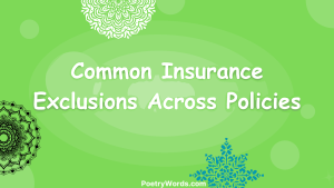 Common Insurance Exclusions Across Policies