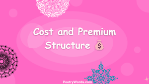 Cost and Premium Structure 💰