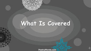 What Is Covered