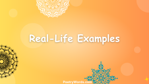 Real-Life Examples