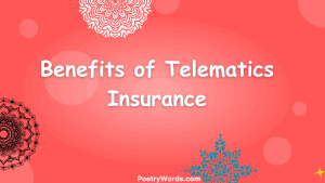 Benefits of Telematics Insurance