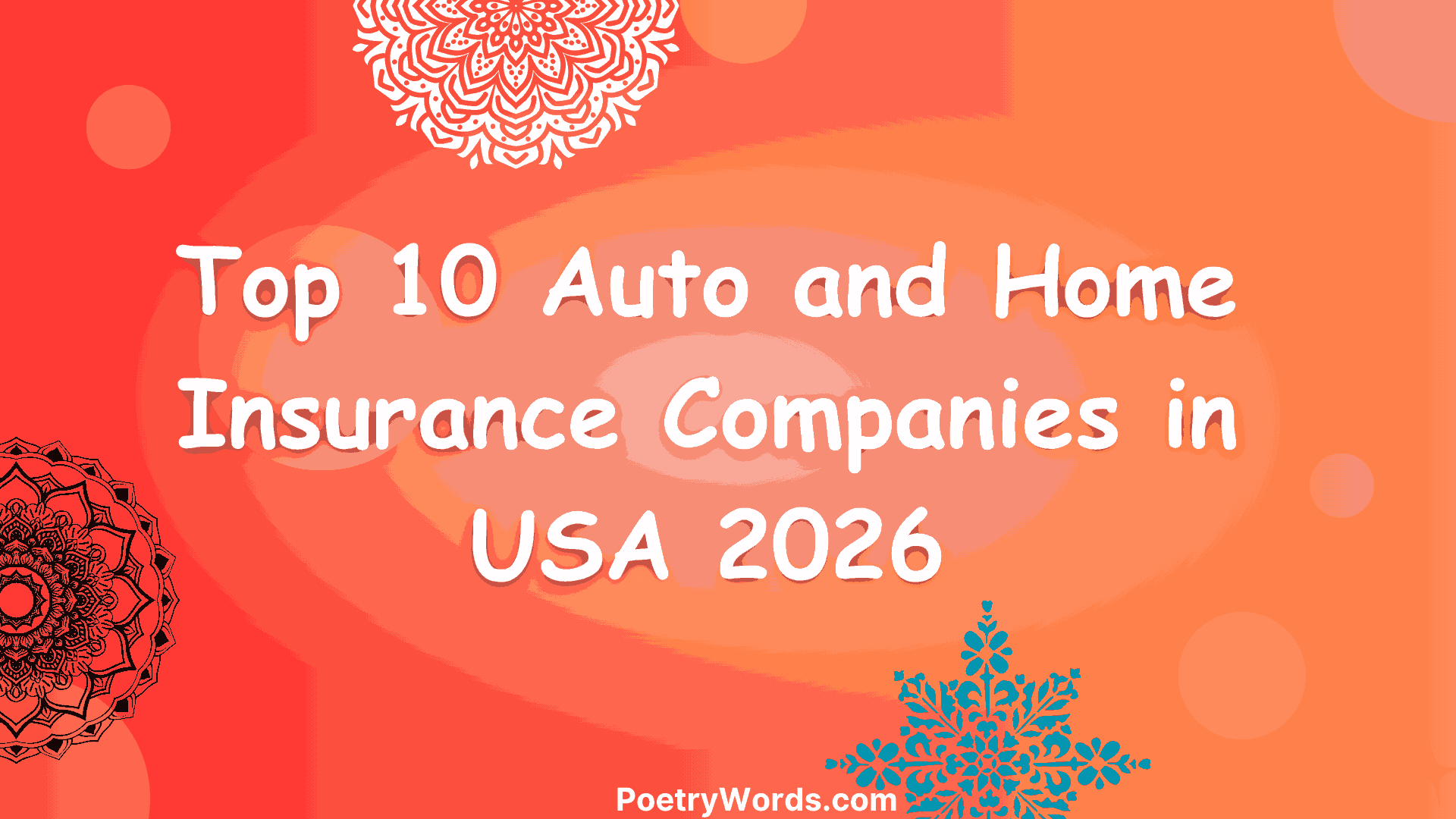 Top 10 Auto and Home Insurance Companies in USA 2026