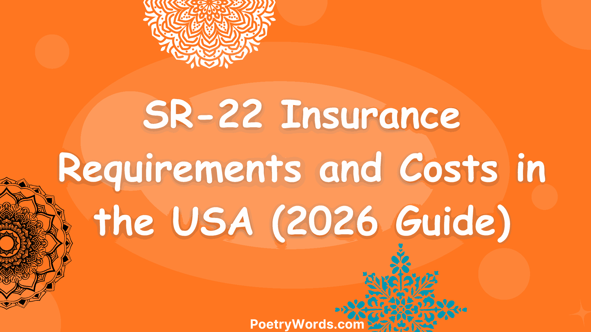 SR-22 Insurance Requirements and Costs in the USA (2026 Guide)