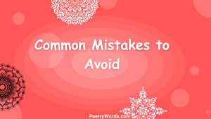 Common Mistakes to Avoid