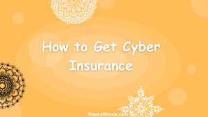 How to Get Cyber Insurance