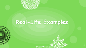 Real-Life Examples