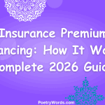 Insurance Premium Financing: How It Works in 2026