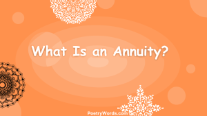 What Is an Annuity?