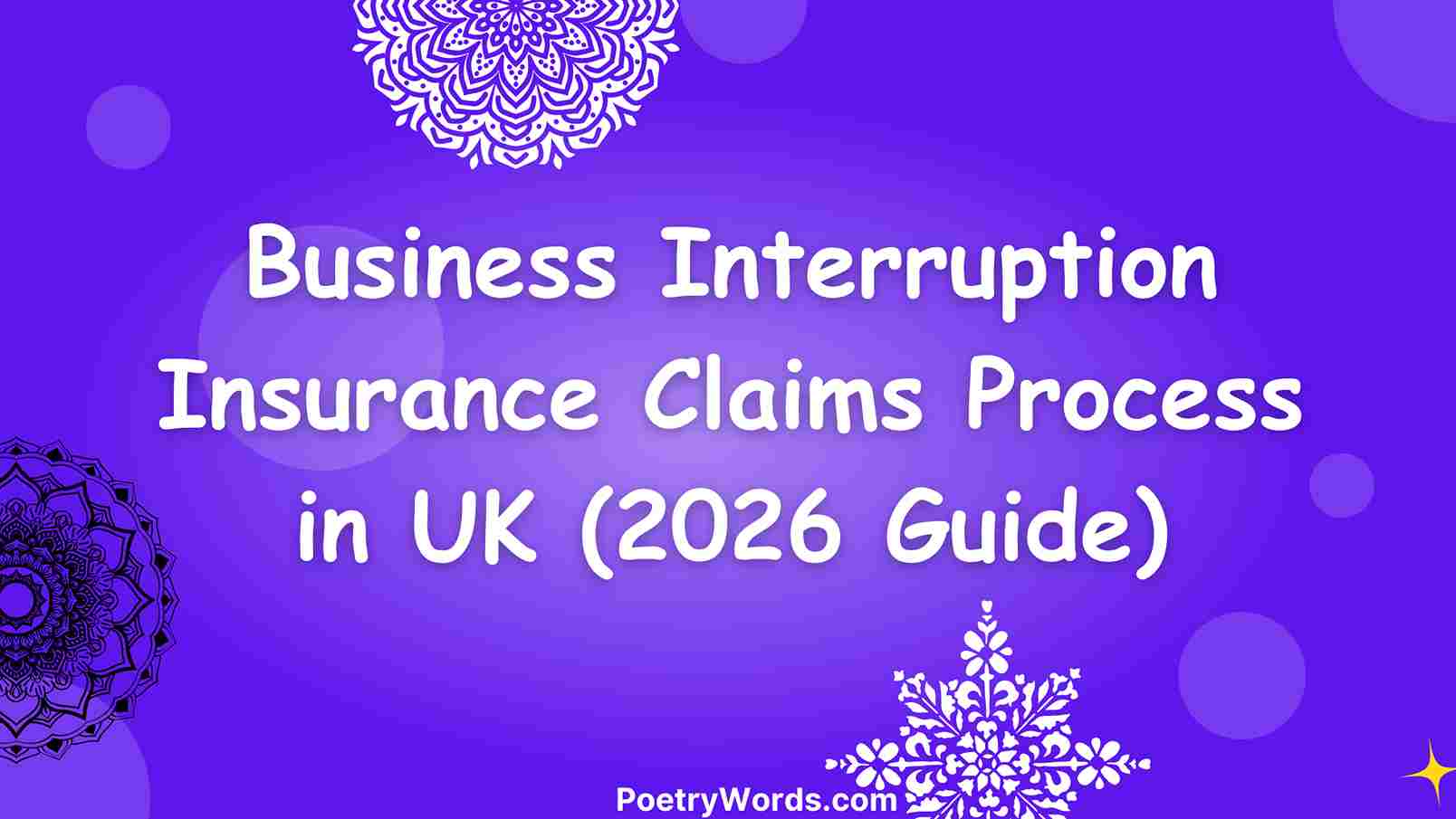 Business Interruption Insurance Claims Process in UK (2026 Guide)