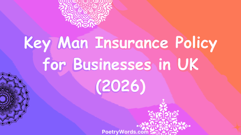 Key Man Insurance Policy for Businesses in UK (2026)