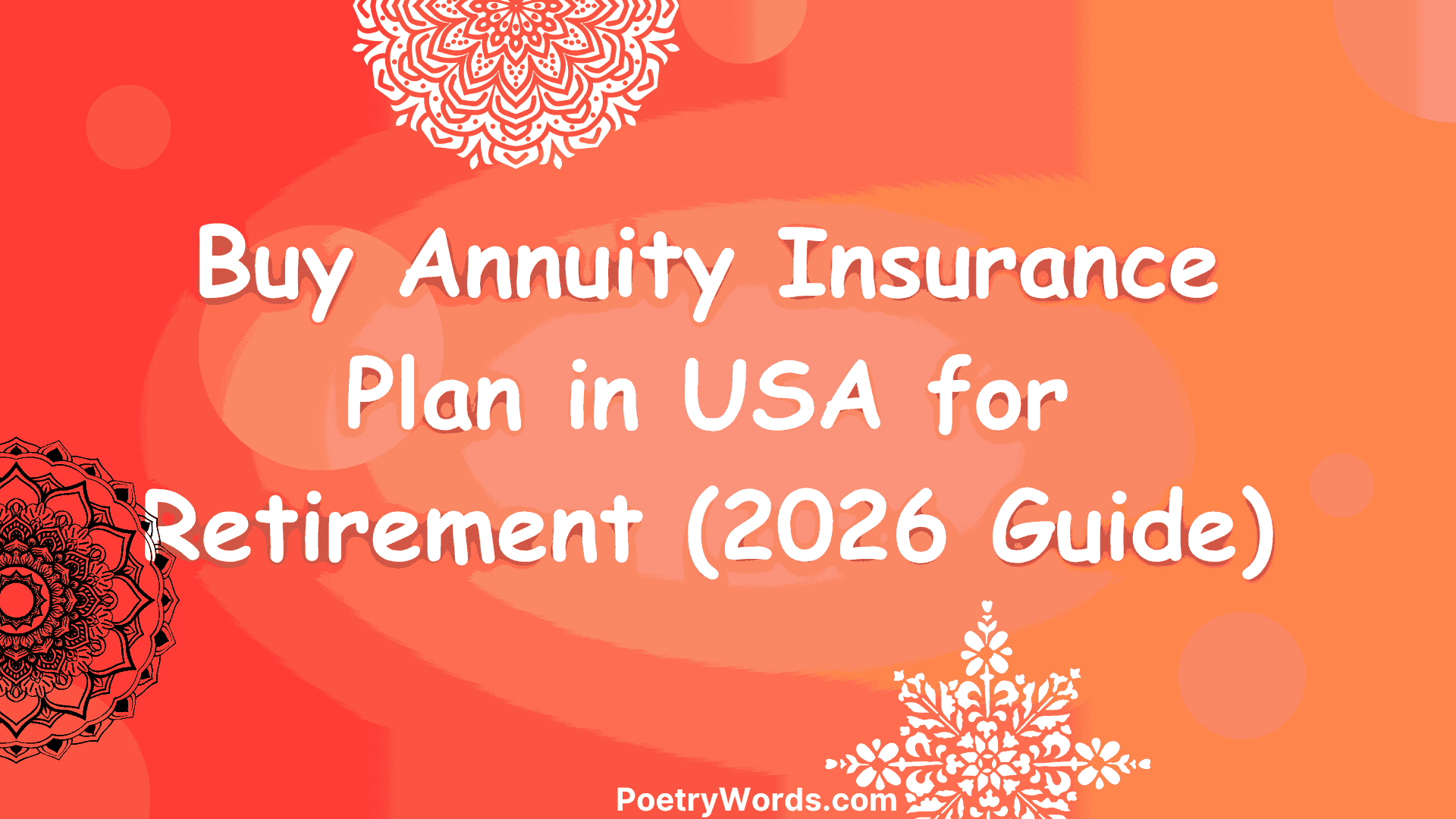 Buy Annuity Insurance Plan in USA for Retirement (2026 Guide)